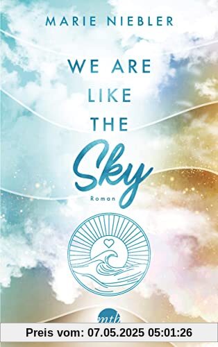 We Are Like the Sky (Like Us, Band 2)