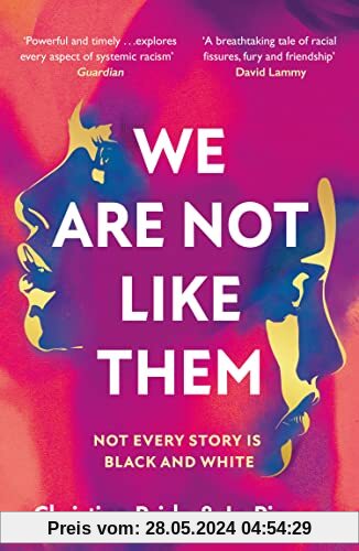 We Are Not Like Them: The most anticipated and important new fiction novel you’ll read in 2022