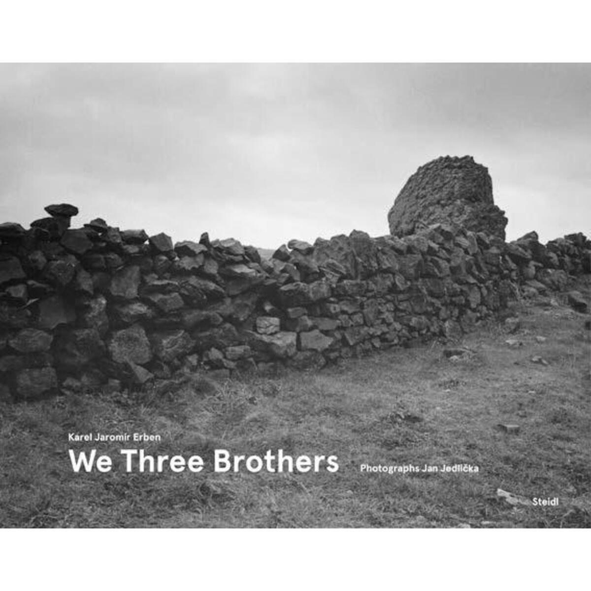 We Three Brothers We Three Brothers von Steidl GmbH & Co.OHG