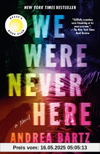 We Were Never Here: A Novel