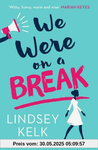 We Were on a Break