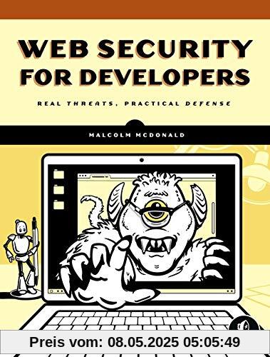 Web Security for Developers: Real Threats, Practical Defense