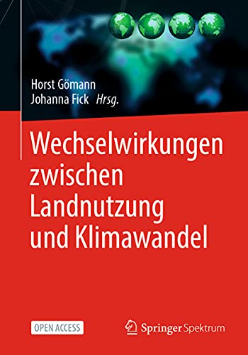 Wechselwirkungen zwischen Landnutzung und Klimawandel von Springer Spektrum