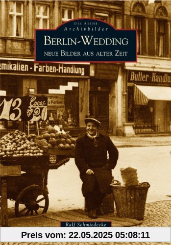Wedding: Alte Bilder erzählen: Neue Bilder aus alter Zeit