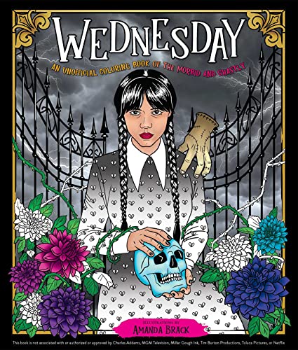 Wednesday: An Unofficial Coloring Book of the Morbid and Ghastly (Unofficial Wednesday Books) von Ulysses Press