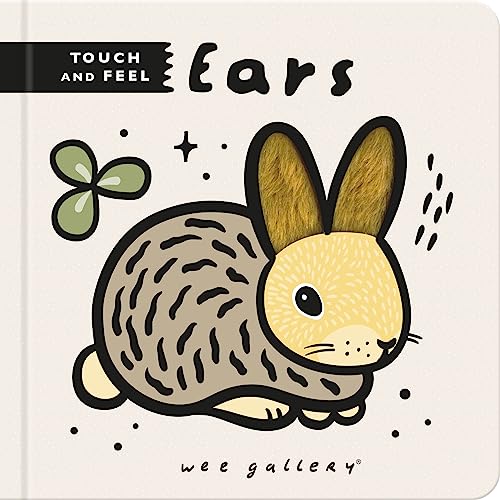 Wee Gallery Touch and Feel: Ears Wee Gallery Touch and Feel: Ears