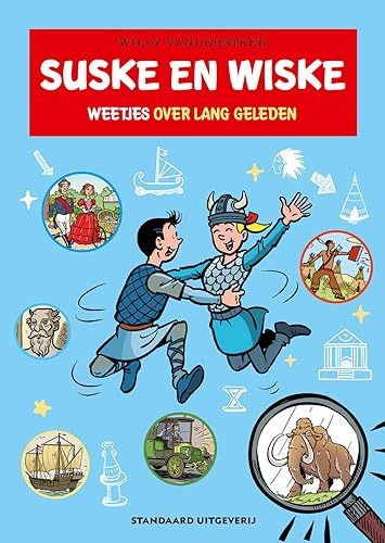 Weetjes over lang geleden (Suske en Wiske weetjes) von SU Kids & Digits