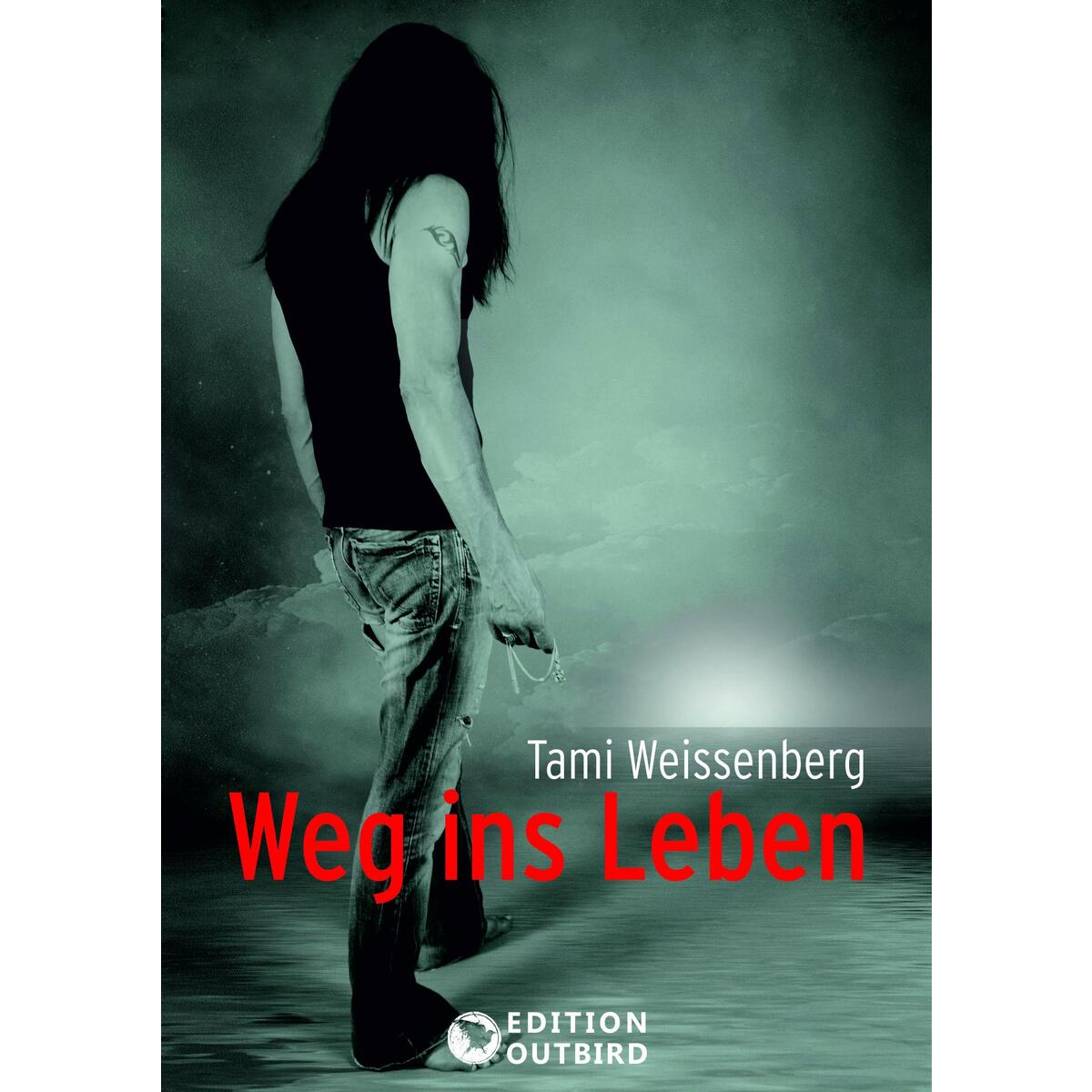 Weg ins Leben von Edition Outbird