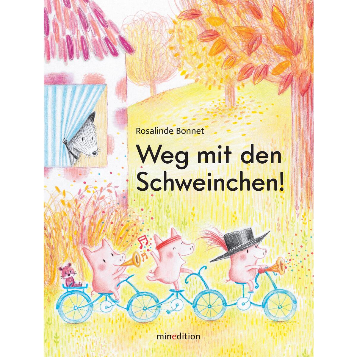 Weg mit den Schweinchen! von minedition AG