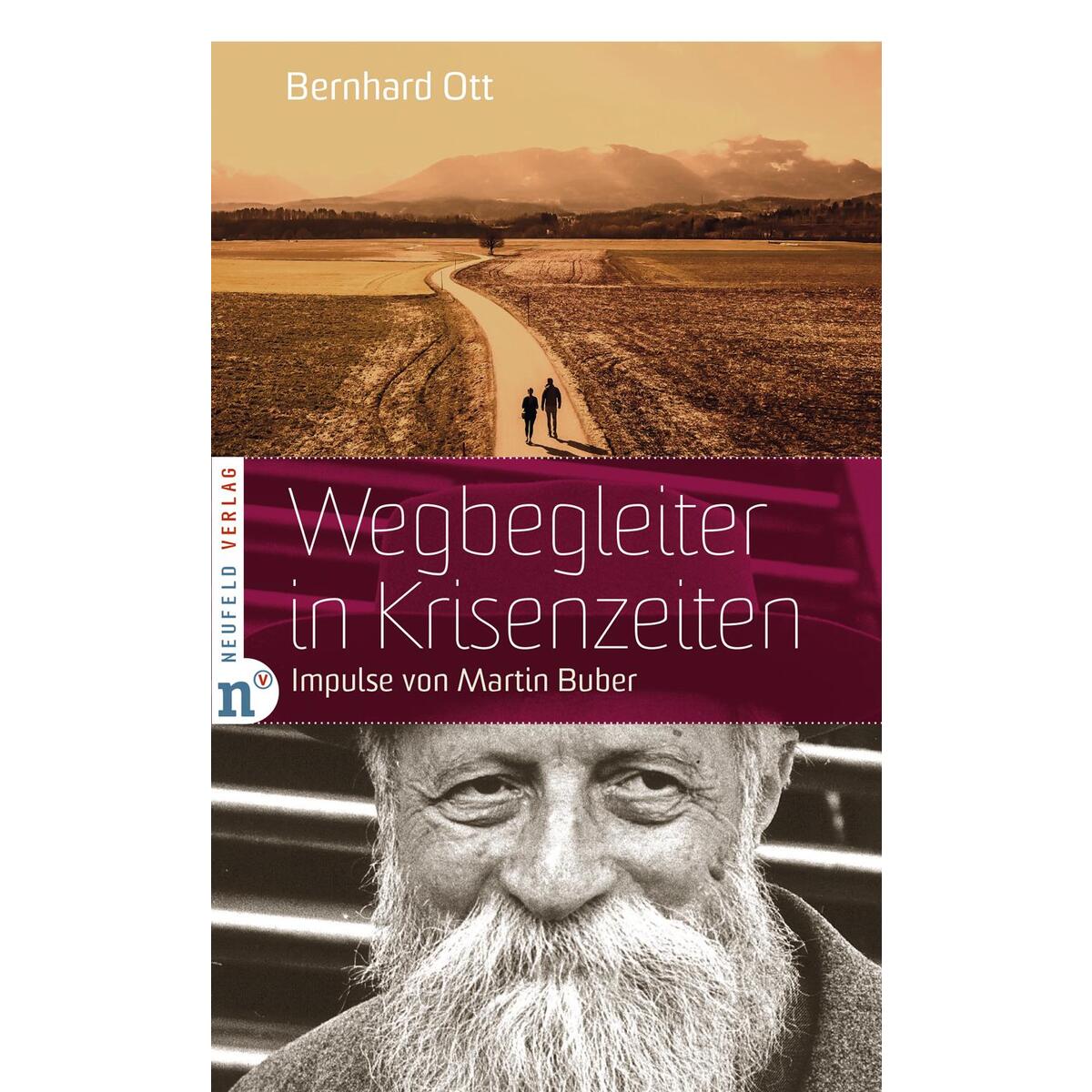 Wegbegleiter in Krisenzeiten von Neufeld Verlag