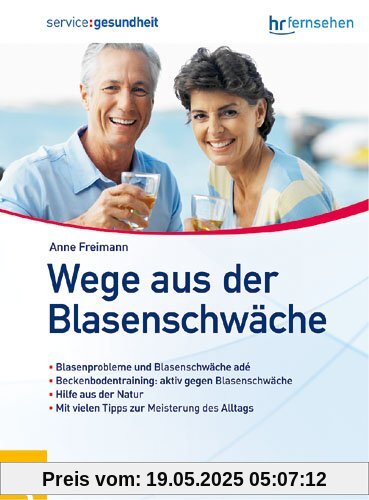 Wege aus der Blasenschwäche