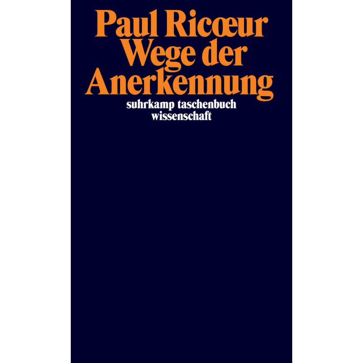 Wege der Anerkennung von Suhrkamp Verlag AG