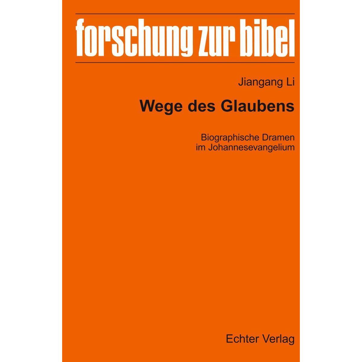 Wege des Glaubens von Echter Verlag GmbH