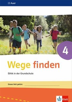 Wege finden Arbeitsheft 4. Ausgabe Sachsen, Sachsen-Anhalt und Thüringen ab 2017 von Klett