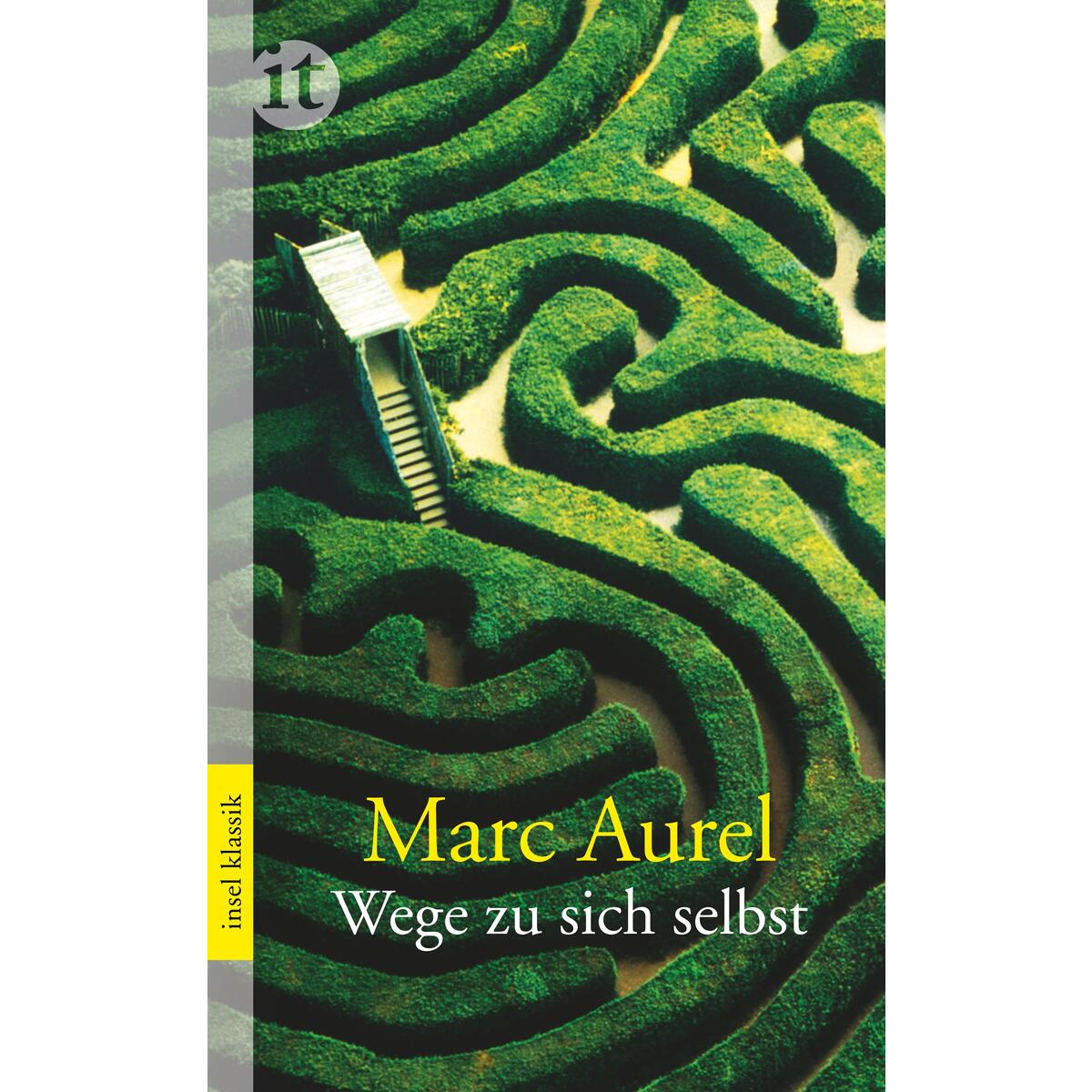 Wege zu sich selbst von Insel Verlag GmbH