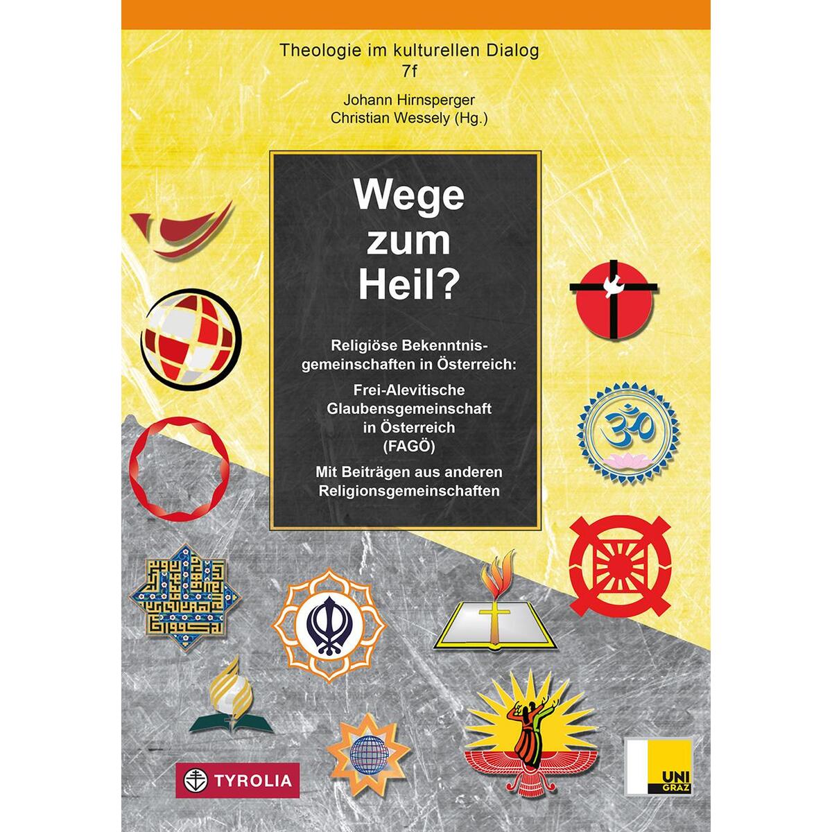 Wege zum Heil von Tyrolia Verlagsanstalt Gm