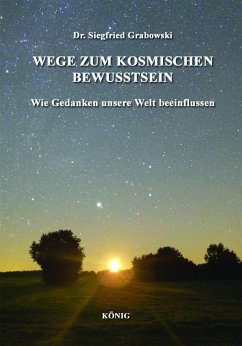 Wege zum kosmischen Bewusstsein von Buchverlag König