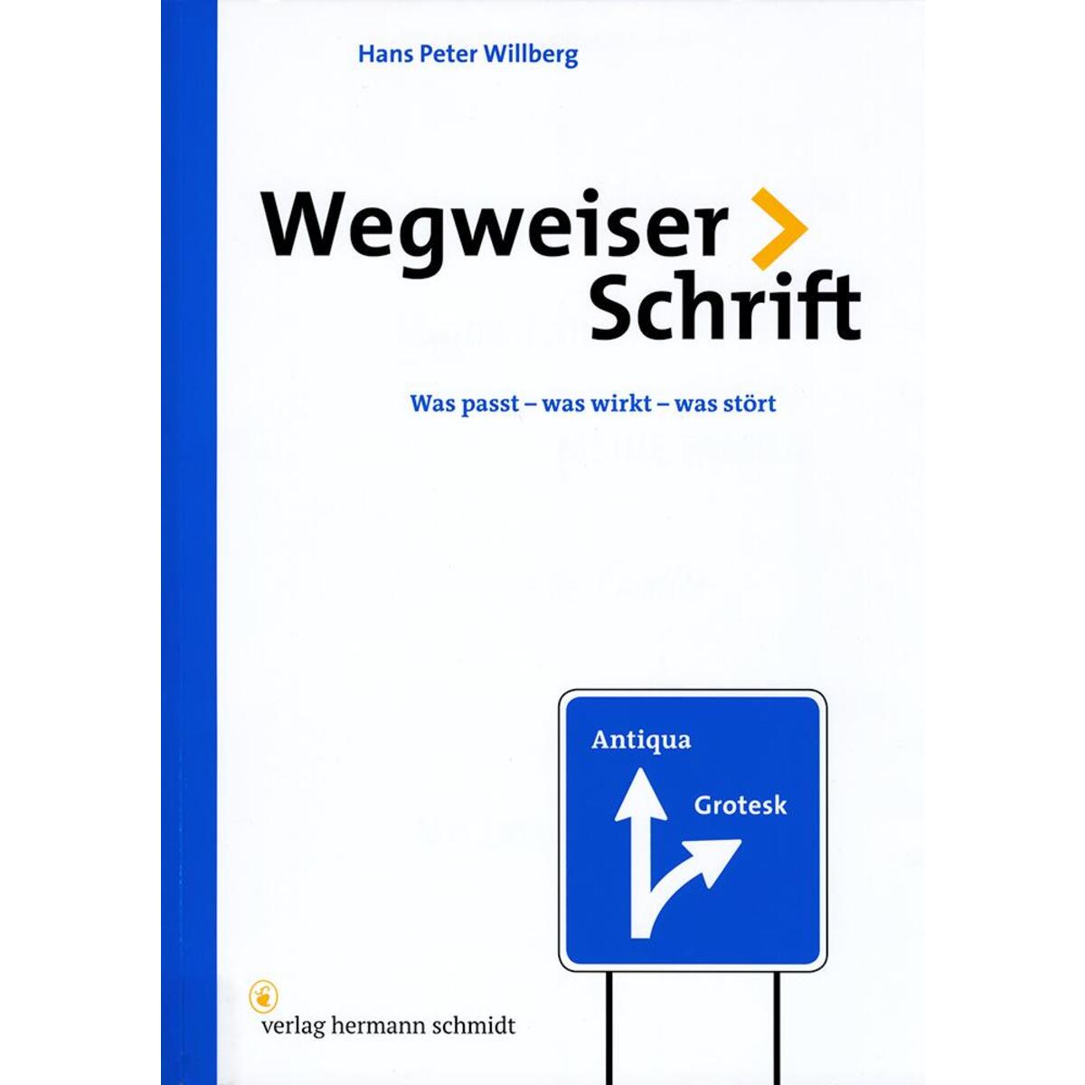 Wegweiser Schrift von Schmidt Hermann Verlag