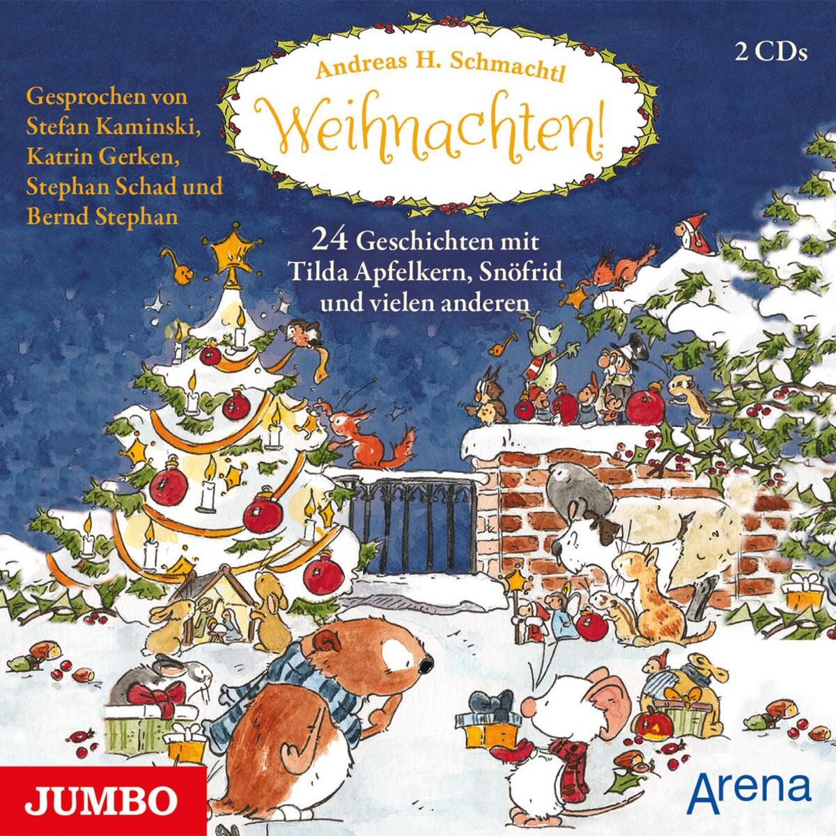 Weihnachten! 24 Geschichten mit Tilda Apfelkern, Snöfrid und vielen anderen Weihnachten! 24 Geschichten mit Tilda Apfelkern, Snöfrid und vielen anderen von Jumbo Neue Medien + Verla