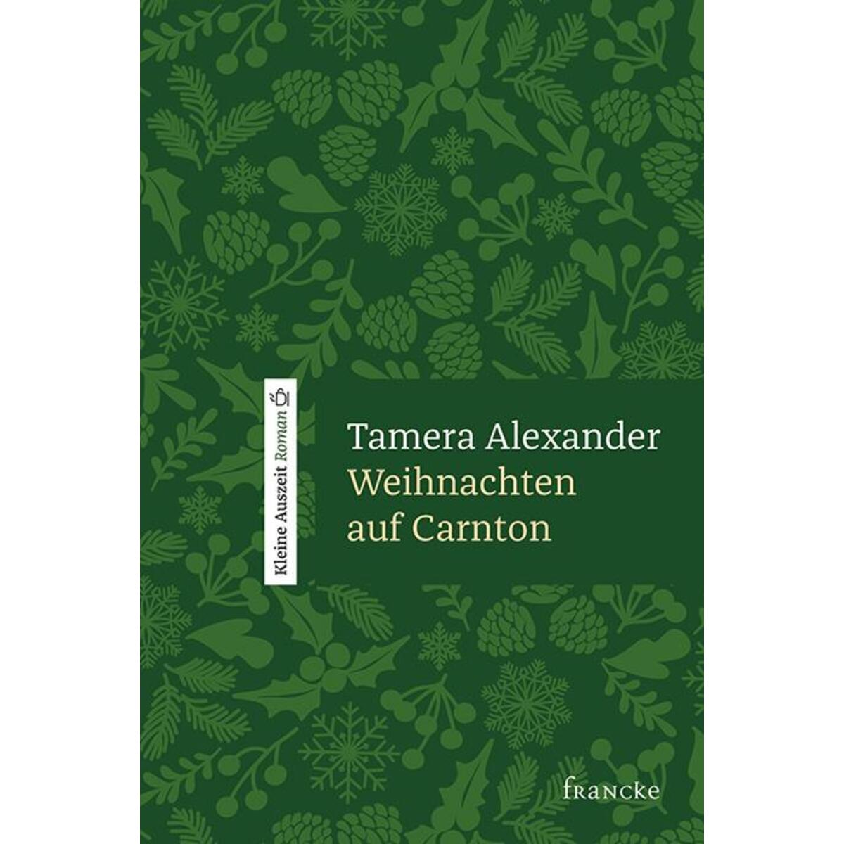 Weihnachten auf Carnton von Francke-Buch GmbH
