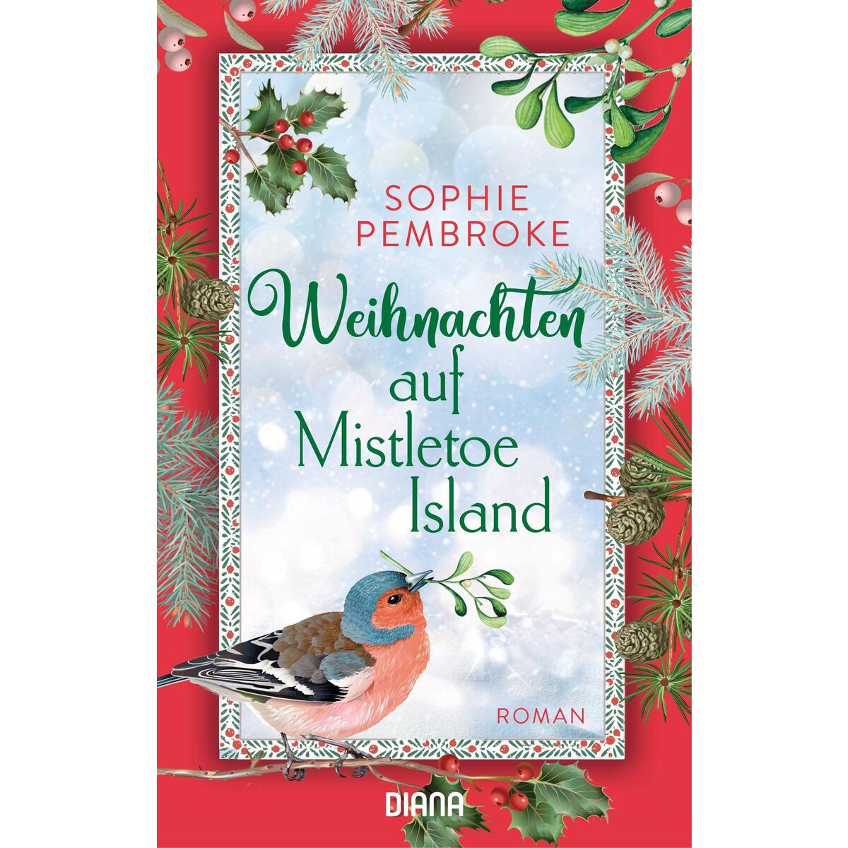 Weihnachten auf Mistletoe Island von Diana Taschenbuch