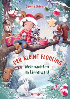 Weihnachten im Littelwald / Der kleine Flohling Bd.2 von Oetinger