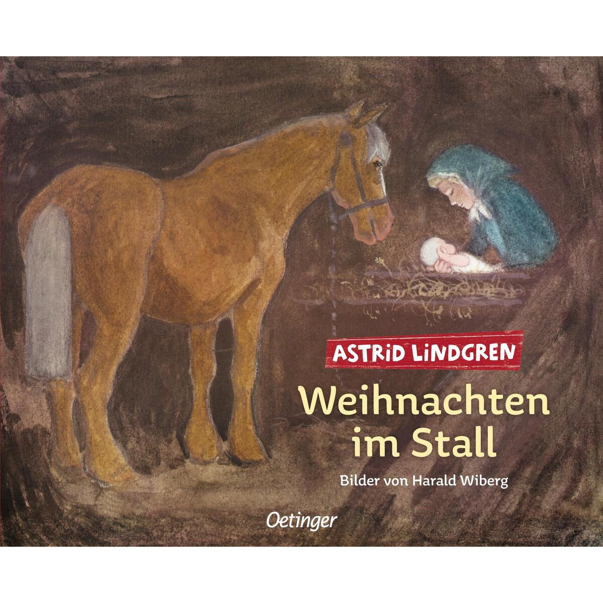 Weihnachten im Stall Weihnachten im Stall von Oetinger