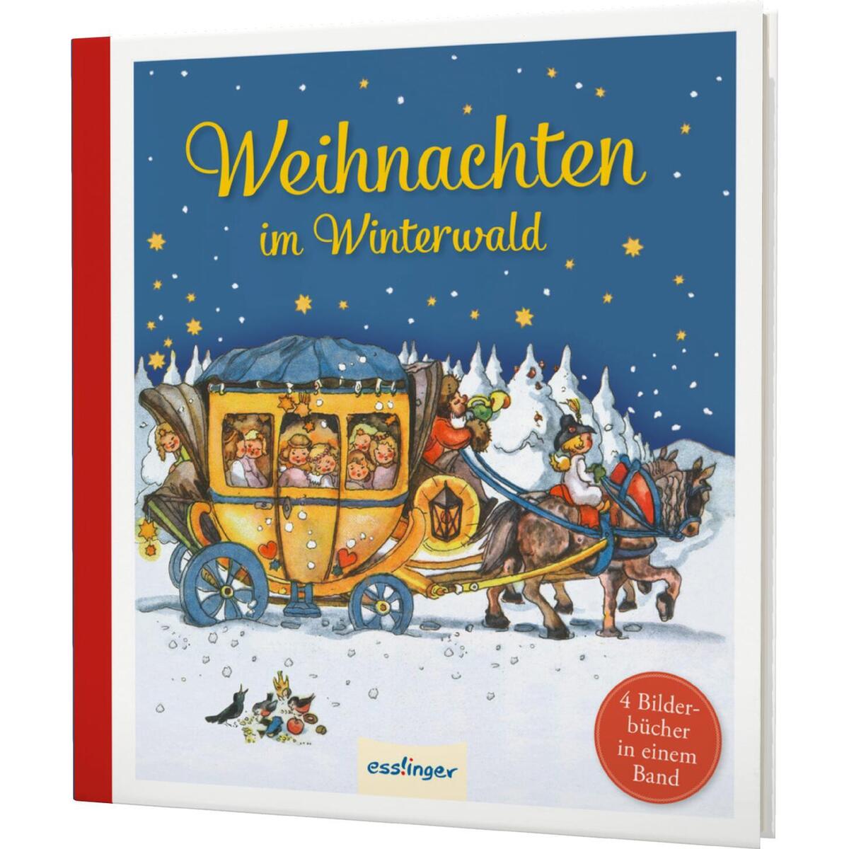 Weihnachten im Winterwald Weihnachten im Winterwald von Esslinger Verlag