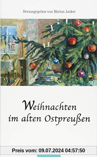 Weihnachten im alten Ostpreußen (Husum-Taschenbuch)