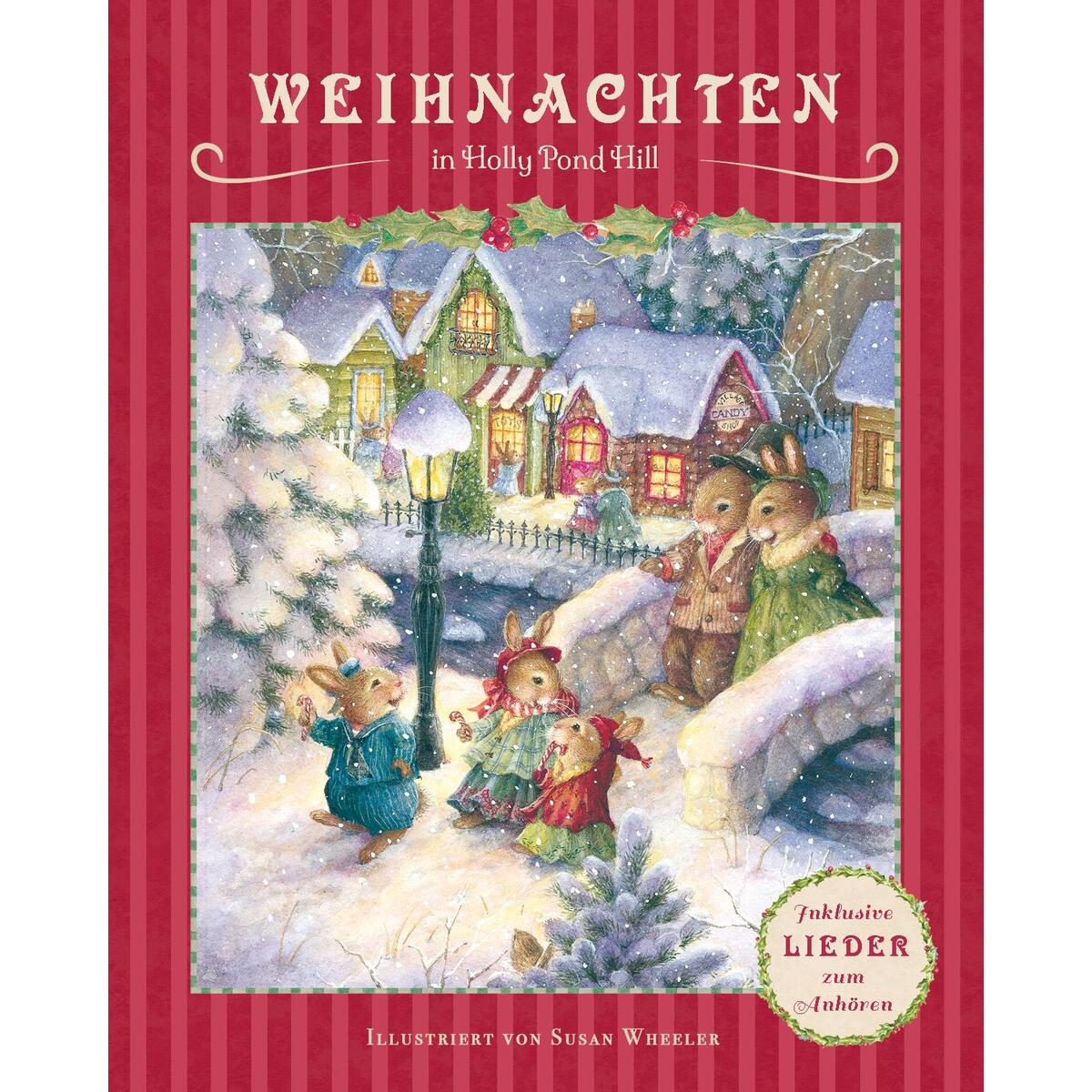 Weihnachten in Holly Pond Hill Weihnachten in Holly Pond Hill von Wunderhaus Verlag GmbH