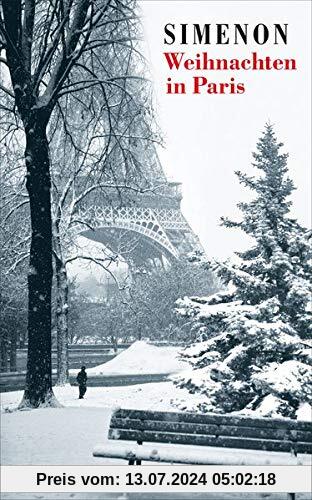 Weihnachten in Paris: Zwei Erzählungen