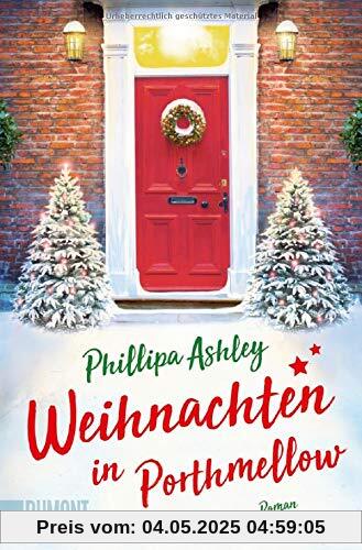 Weihnachten in Porthmellow: Roman (Die Porthmellow-Reihe, Band 2)