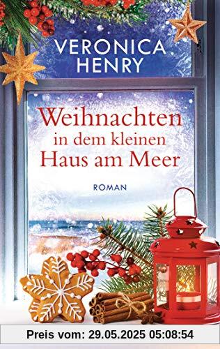 Weihnachten in dem kleinen Haus am Meer: Roman Weihnachten in dem kleinen Haus am Meer: Roman
