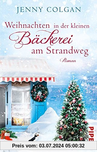 Weihnachten in der kleinen Bäckerei am Strandweg: Roman (Die kleine Bäckerei am Strandweg, Band 3)