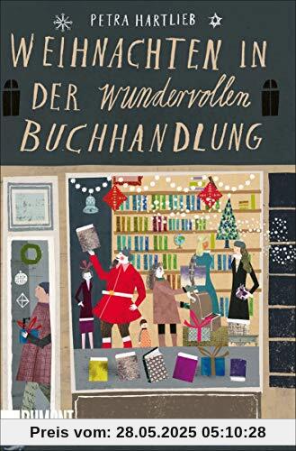 Weihnachten in der wundervollen Buchhandlung: Roman