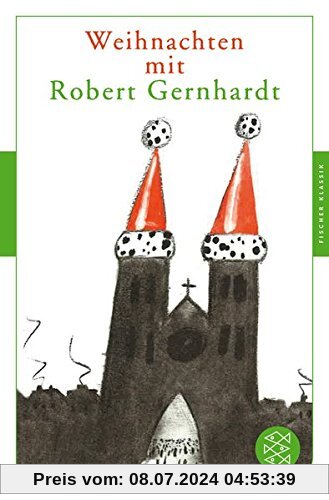 Weihnachten mit Robert Gernhardt (Fischer Klassik)