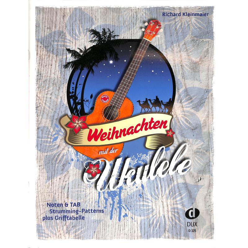 Weihnachten mit der Ukulele Weihnachten mit der Ukulele
