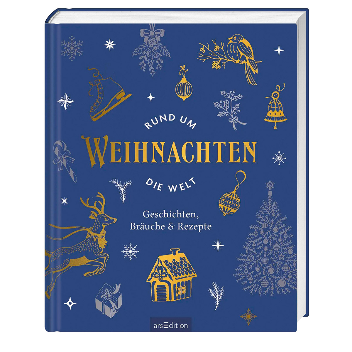Weihnachten rund um die Welt von Ars Edition GmbH