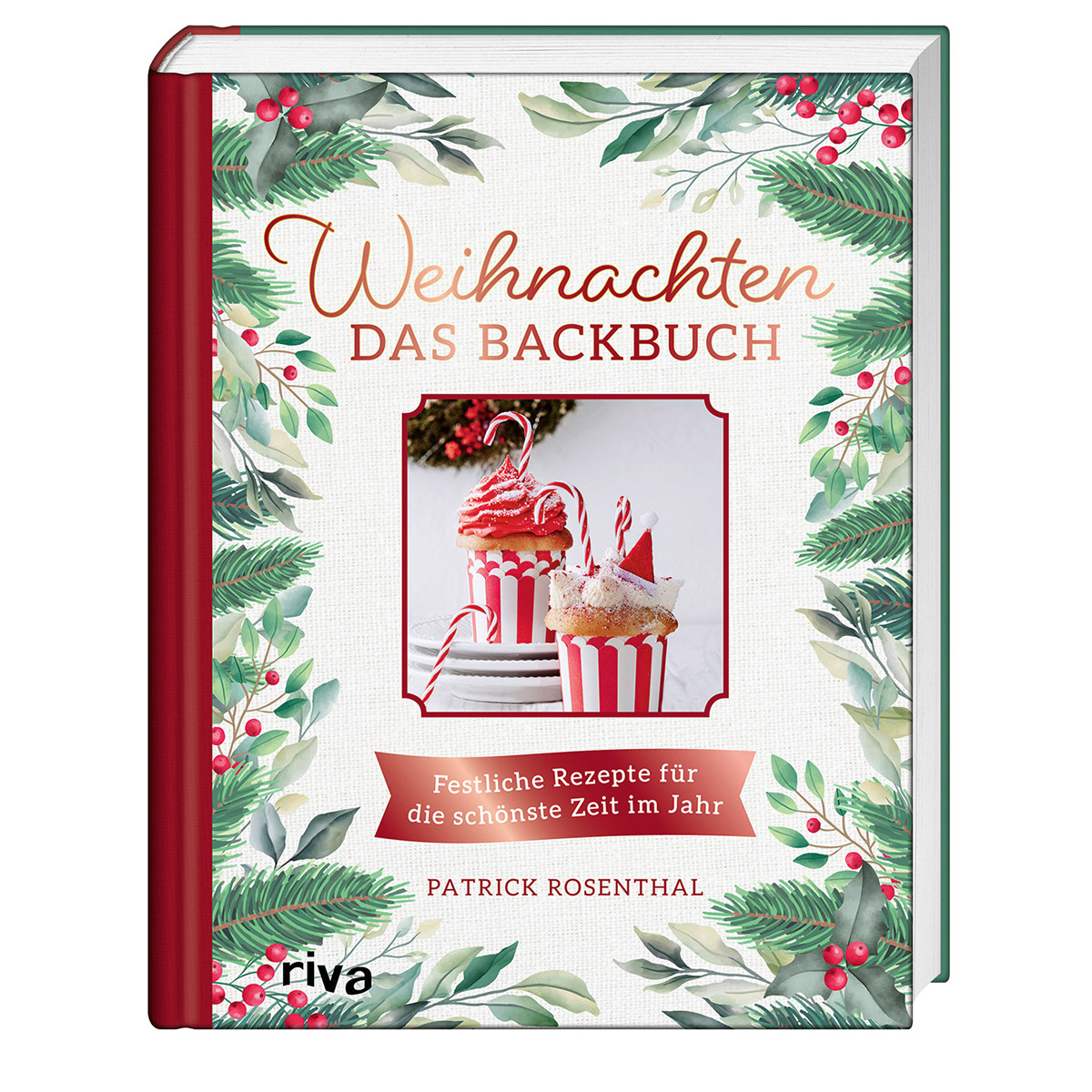 Weihnachten: Das Backbuch Weihnachten: Das Backbuch von riva Verlag