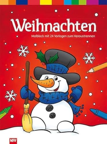 Weihnachten: Malblock mit 24 Vorlagen zum Heraustrennen Weihnachten: Malblock mit 24 Vorlagen zum Heraustrennen