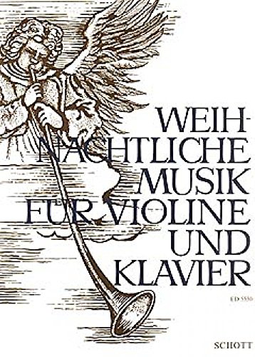 Weihnachtliche Musik: Violine und Klavier.