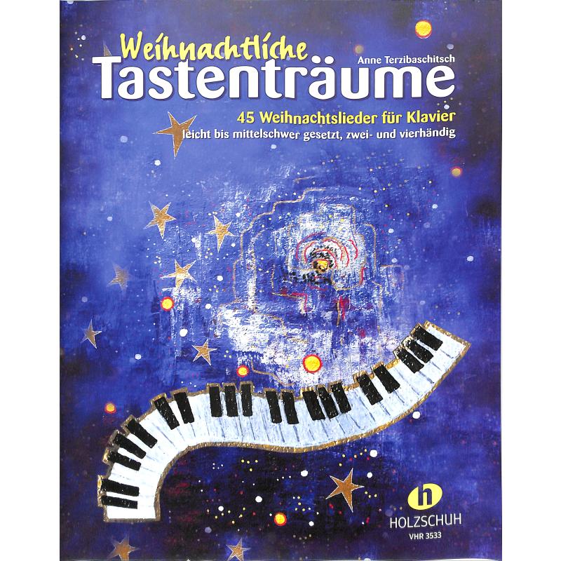 Weihnachtliche Tastenträume Weihnachtliche Tastenträume