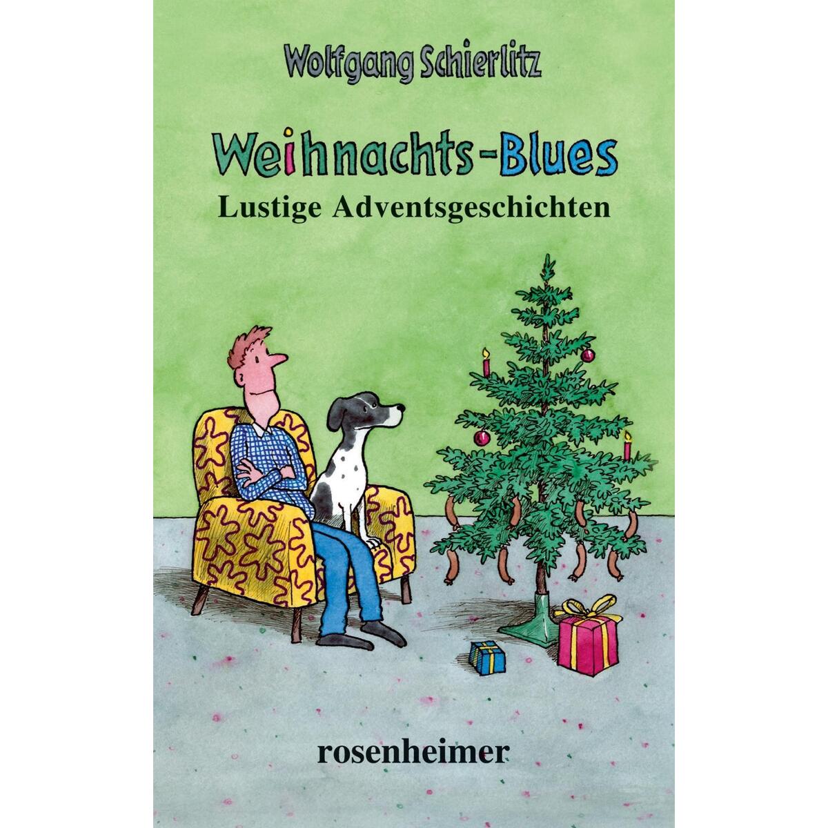 Weihnachts-Blues von Rosenheimer Verlagshaus