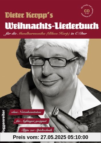 Weihnachts-Liederbuch für Mundharmonika (Blues Harp in C-Dur), mit CD, ohne Notenkenntnisse, mit Tipps zur Spieltechnik, für den Anfänger geeignet. ... unter jeden musikalischen Weihnachtsbaum!