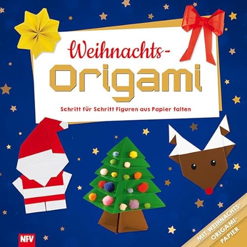 Weihnachts-Origami: Schritt für Schritt Figuren aus Papier falten - mit Weihnachts-Origami-Papier
