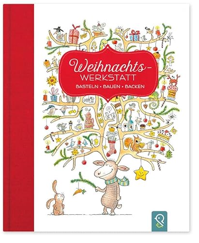 Weihnachts-Werkstatt: Basteln - Bauen - Backen