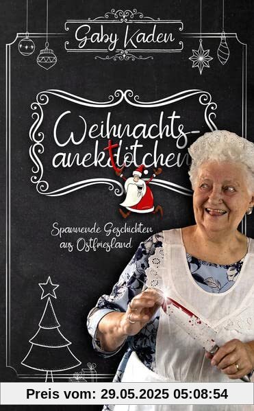 Weihnachtsanektötchen – Spannende Geschichten aus Ostfriesland