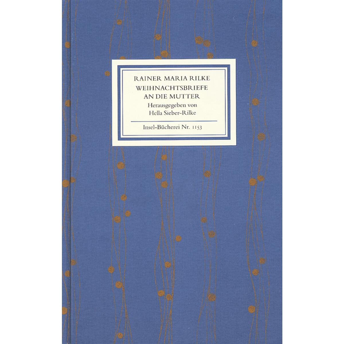Weihnachtsbriefe an die Mutter Weihnachtsbriefe an die Mutter von Insel Verlag GmbH