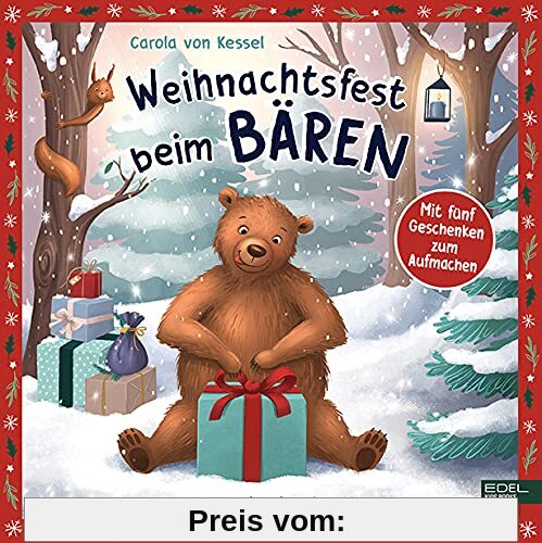 Weihnachtsfest beim Bären: Mit fünf Geschenken zum Aufmachen (Edel Kids Books)
