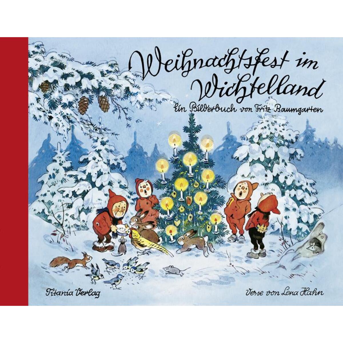 Weihnachtsfest im Wichtelland von Titania Verlag GmbH